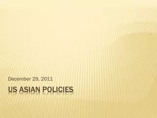 US Asian Policies
