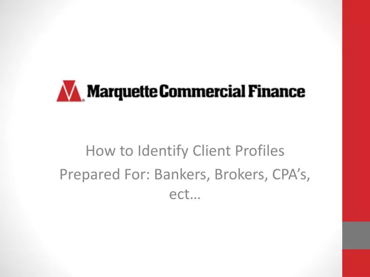 how to identify client profiles prepared for bankers brokers cpa s ect