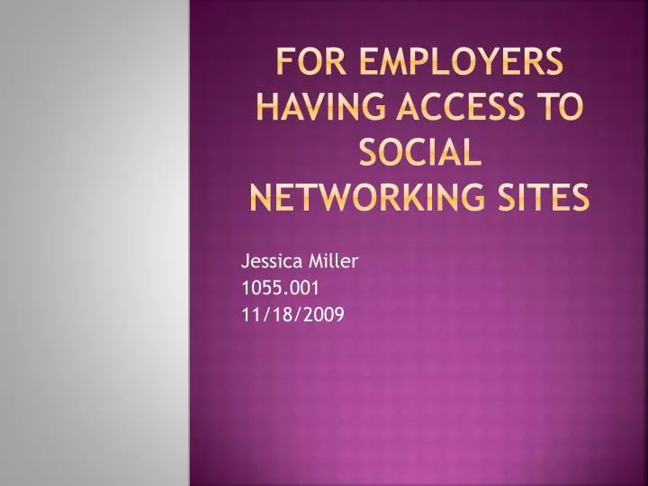 for employers having access to social networking sites
