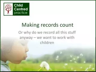 Making records count