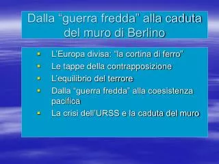 dalla guerra fredda alla caduta del muro di berlino