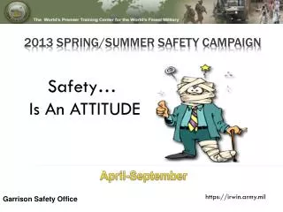 2013 SPRING/Summer SAFETY CAMPAIGN