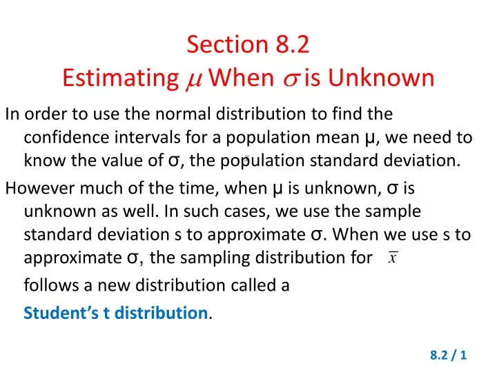 section 8 2 estimating when is unknown