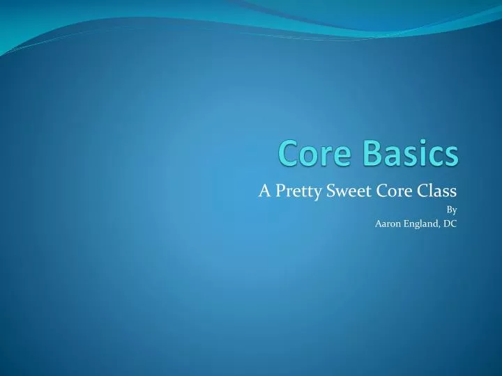core basics