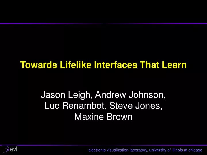 towards lifelike interfaces that learn