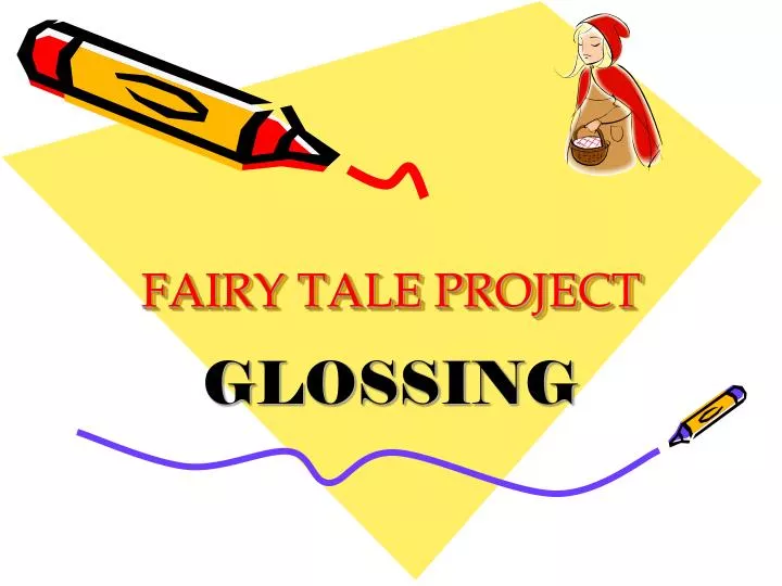 fairy tale project