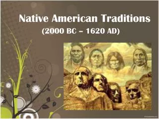 Native American Traditions