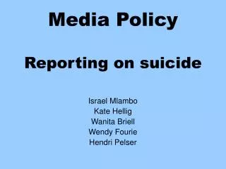Media Policy Reporting on suicide