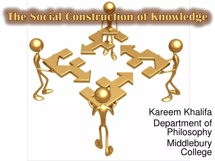 the social construction of knowledge