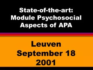 State-of-the-art: Module Psychosocial Aspects of APA
