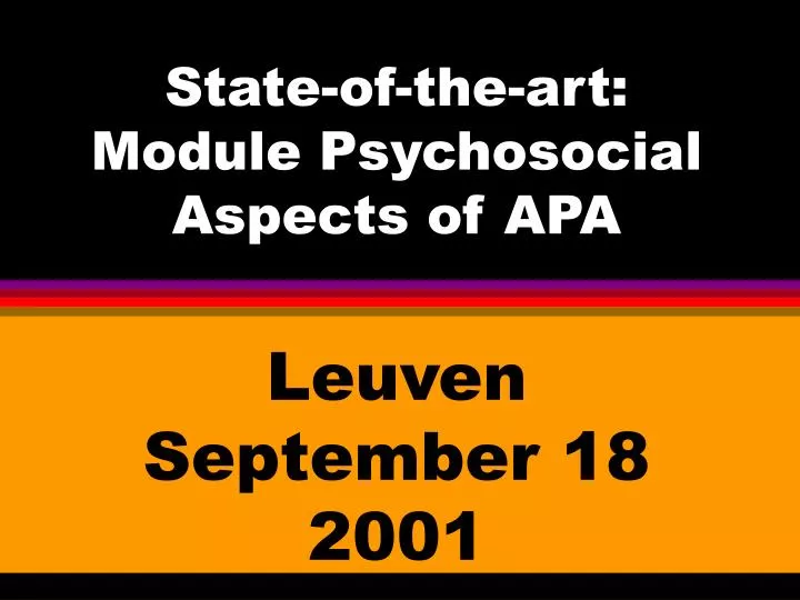 state of the art module psychosocial aspects of apa