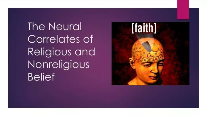 the neural correlates of religious and nonreligious belief