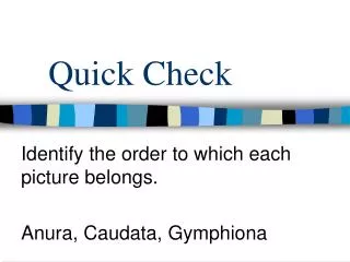 quick check