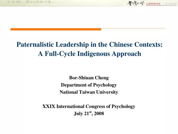paternalistic leadership in the chinese contexts a full cycle indigenous approach
