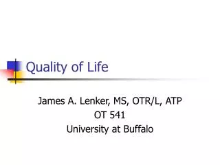 Quality of Life