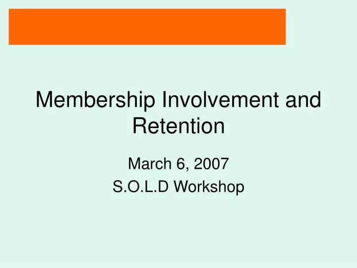 membership involvement and retention