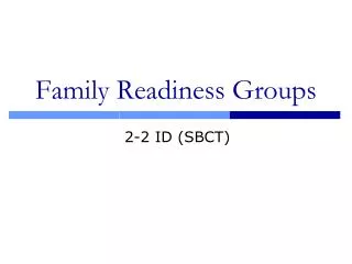 Family Readiness Groups