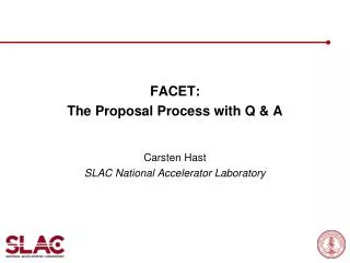 FACET: The Proposal Process with Q &amp; A