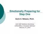 Emotionally Preparing for Step One Workshop - slide 1