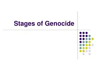 Stages of Genocide