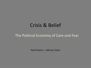 Crisis &amp; Belief