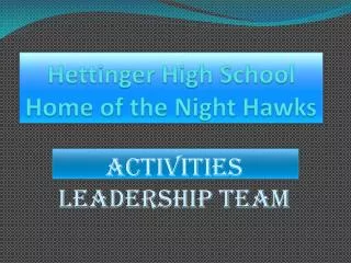 Hettinger High School Home of the Night Hawks