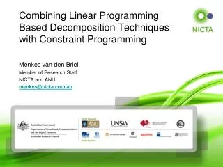Combining Linear Programming Based Decomposition Techniques with Constraint Programming