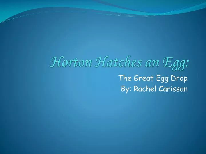 horton hatches an egg