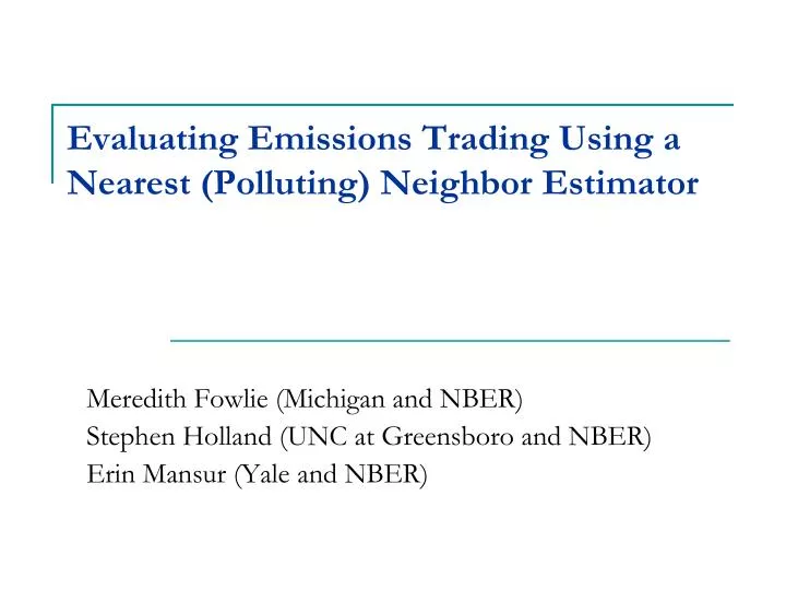 evaluating emissions trading using a nearest polluting neighbor estimator