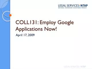 COLL131: Employ Google Applications Now!