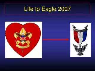 Life to Eagle 2007
