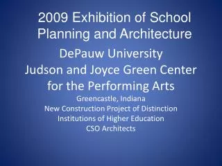DePauw University Judson and Joyce Green Center for the Performing Arts