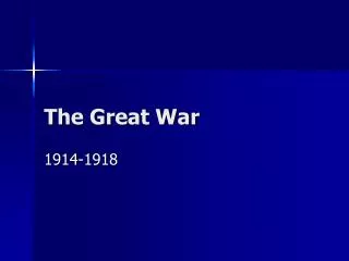 The Great War