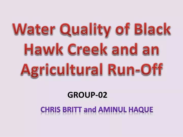 water quality of black hawk creek and an agricultural run off
