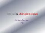 Scrooge &amp; Changed Scrooge - slide 1