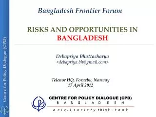RISKS AND OPPORTUNITIES IN BANGLADESH