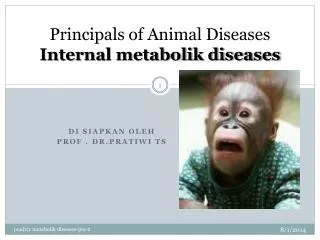 Principals of Animal Diseases Internal metabolik diseases