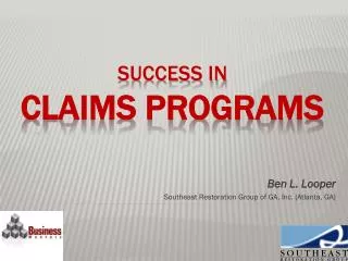 SUCCESS in claims programs