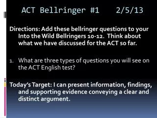 ACT Bellringer #1		2/5/13