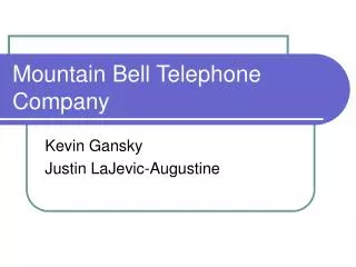 Mountain Bell Telephone Company