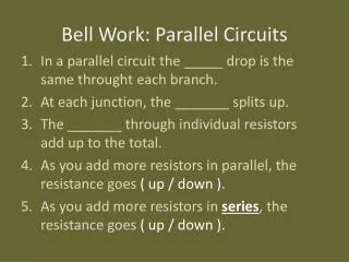 Bell Work: Parallel Circuits