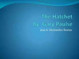the hatchet by gary paulse