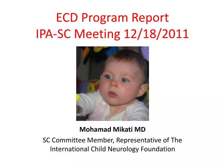 ecd program report ipa sc meeting 12 18 2011