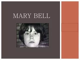 Mary Bell