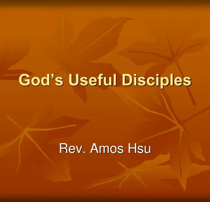god s useful disciples