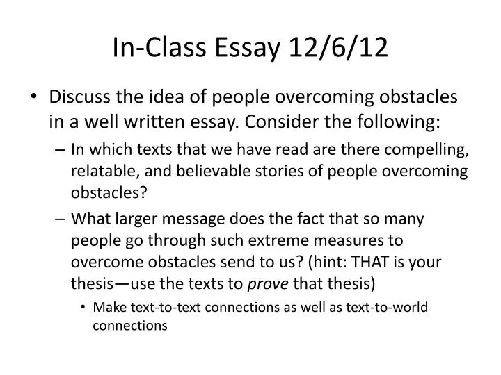 in class essay 12 6 12
