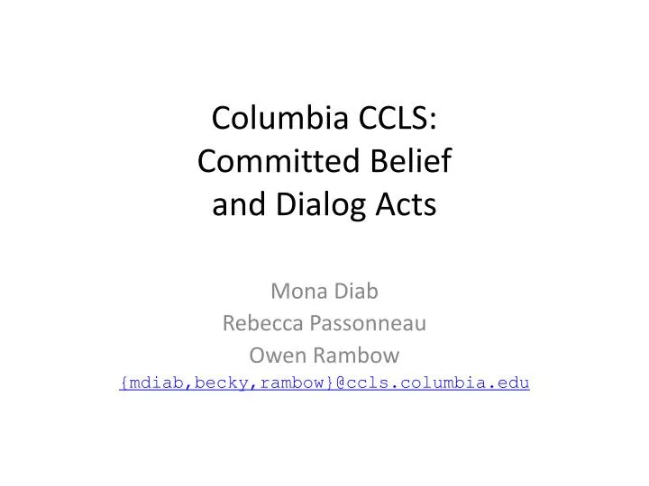 columbia ccls committed belief and dialog acts
