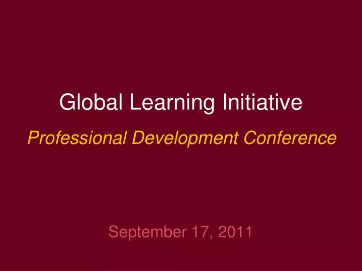 global learning initiative professional development conference