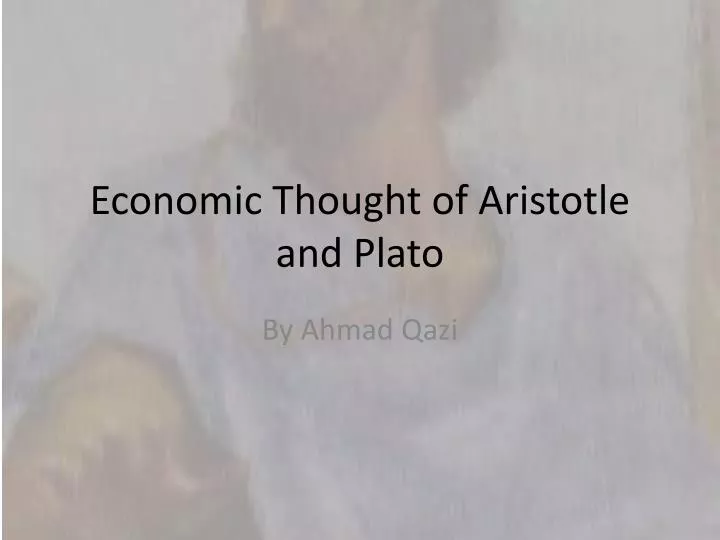 economic thought of aristotle and plato