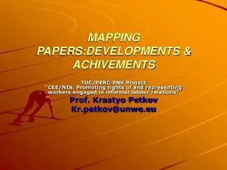 MAPPING PAPERS:DEVELOPMENTS &amp; ACHIVEMENTS